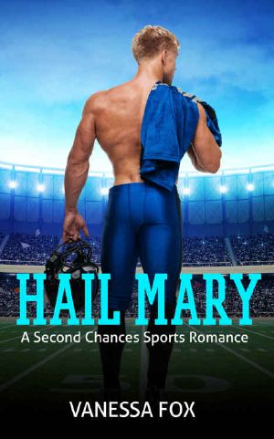 [Gridiron Love 01] • Hail Mary